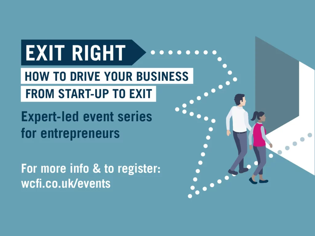 Exit Right: How to Drive your Business from Start-up to Exit Event Newsletter