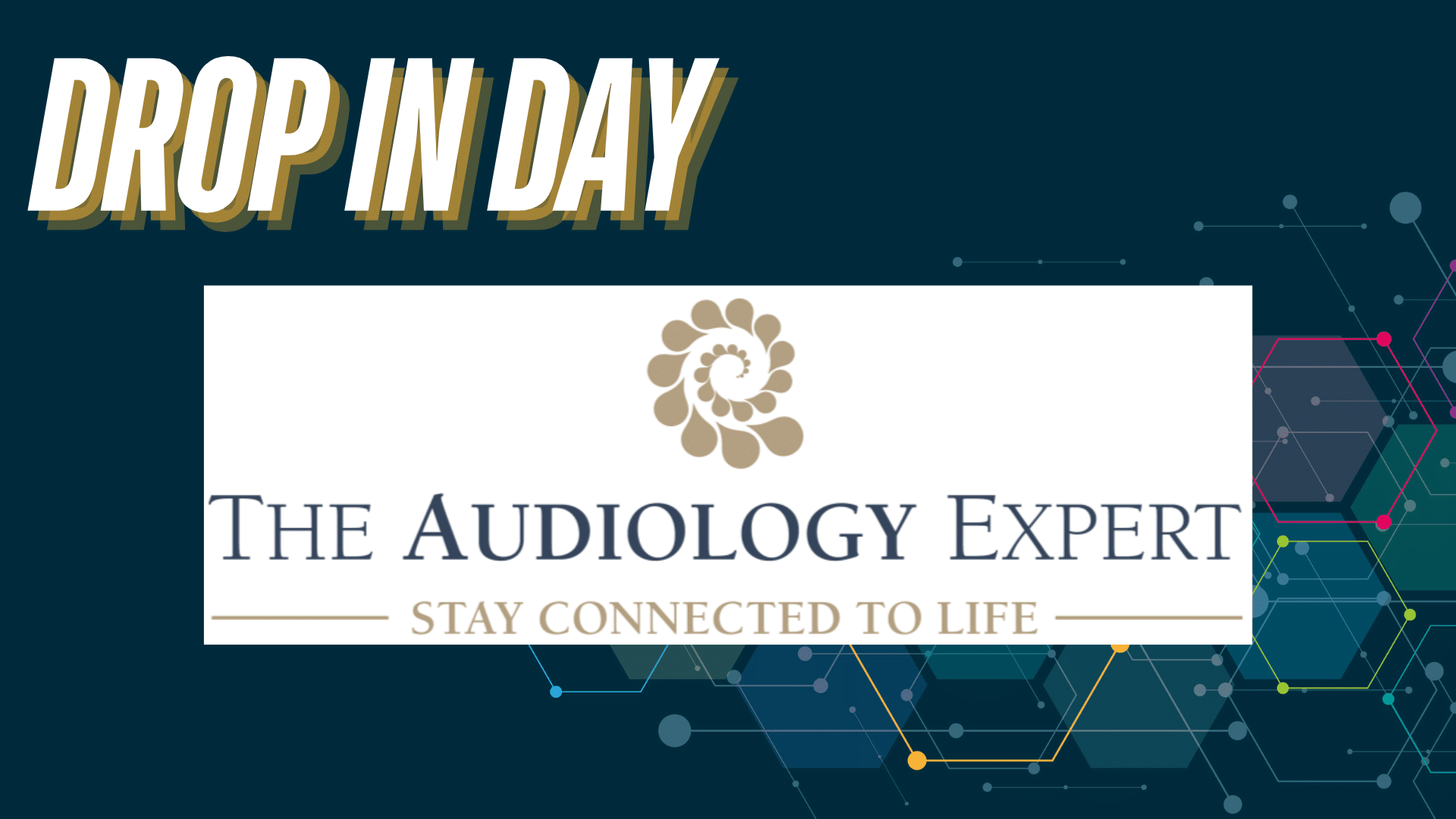 Drop In Clinic - with The Audiology Expert